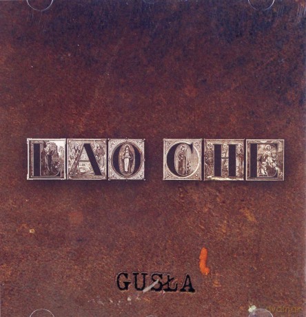 Lao Che: Gusła [CD]