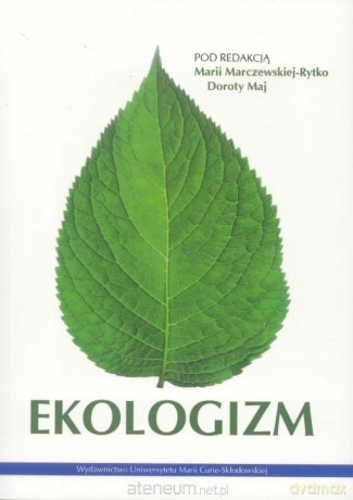 Ekologizm [KSIĄŻKA]