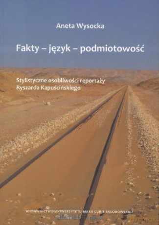 Fakty - język - podmiotowość - Aneta Wysocka [KSIĄŻKA]