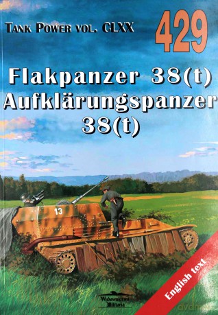 Flakpanzer 38(t) Aufklarungspanzer 38(t) - Janusz Ledwoch [KSIĄŻKA]