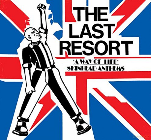 The Last Resort: Skinhead Anthems (digipack) [CD]