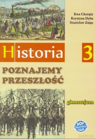 Historia gimnazjum 3 Poznajemy przeszłość podręcznik [KSIĄŻKA]