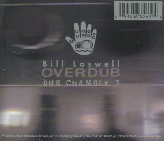 Bill Laswell: Dub Chamber 3 [CD]