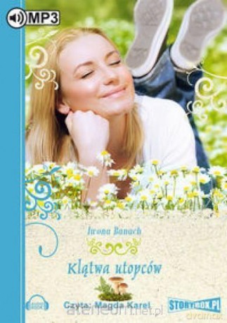 Klątwa utopców - Iwona Banach [AUDIOBOOK]