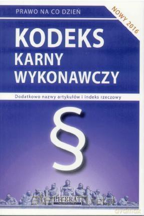 Kodeks karny wykonawczy [KSIĄŻKA]