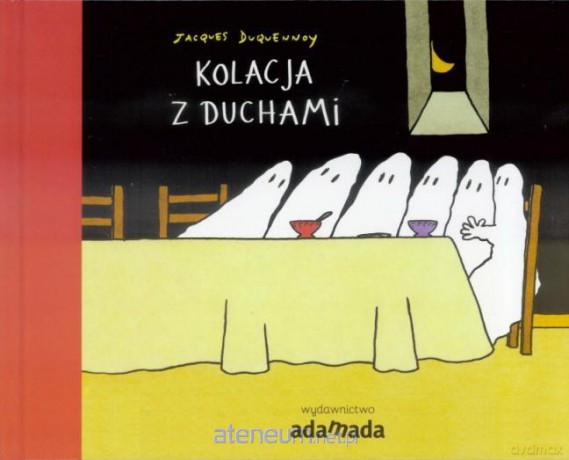 Kolacja z duchami - Tacques Duqvennoy [KSIĄŻKA]