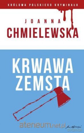 Kolekcja Polskiego Kryminału 45: Krwawa zemsta - Joanna Chmielewska [KSIĄŻKA]