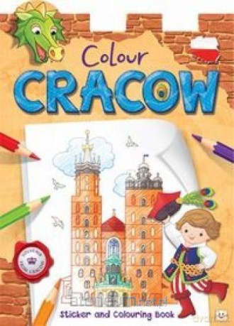 Koloruję Kraków Malowanka z naklejkami wersja angielska [KSIĄŻKA]