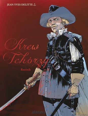 Krew tchórzy 2. Rzeźnik - Jean-Yves Delitte [KOMIKS]