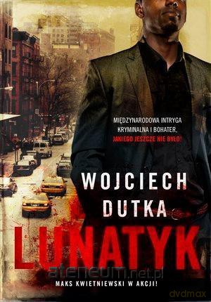 Lunatyk - Wojciech Dutka [KSIĄŻKA]