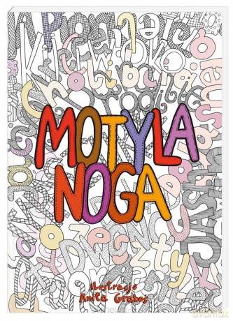 Motyla noga - Anita Graboś [KSIĄŻKA]