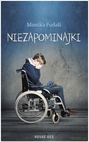 Niezapominajki - Monika Fudali [KSIĄŻKA]