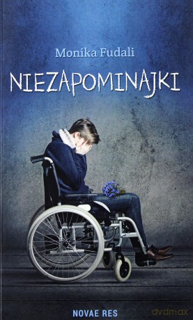 Niezapominajki - Monika Fudali [KSIĄŻKA]