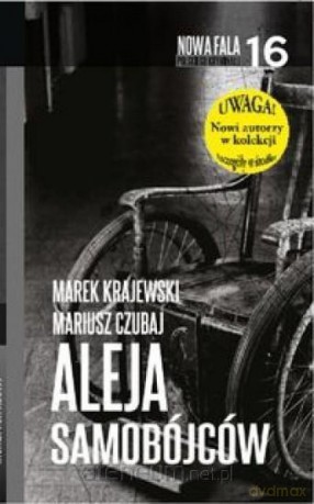 Nowa fala polskiego kryminału (Tom 16) Aleja - Marek Krajewski, Mariusz Czubaj [KSIĄŻKA]