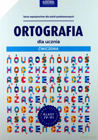Ortografia dla ucznia. Ćwiczenia - Mariola Rokicka [KSIĄŻKA]