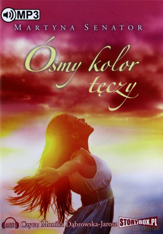 Ósmy kolor tęczy - Martyna Senator [AUDIOBOOK]