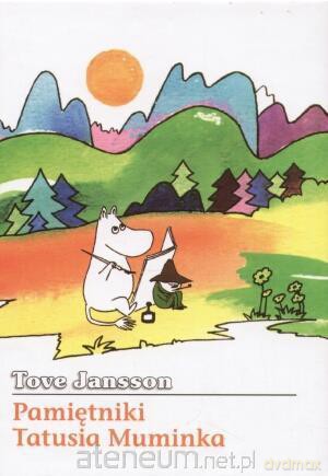 Pamiętniki Tatusia Muminka - Tove Jansson [KSIĄŻKA]