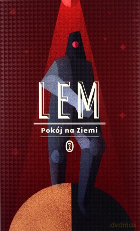 Pokój na Ziemi - Stanisław Lem [KSIĄŻKA]