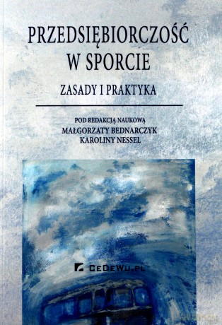 Przedsiębiorczość w sporcie. Zasady i praktyka [KSIĄŻKA]