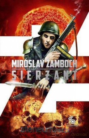 Sierżant - Miroslav Zamboch [KSIĄŻKA]