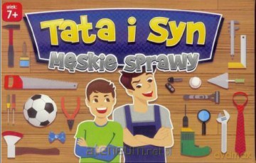 Tata i Syn. Męskie sprawy [GRA]