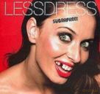 Lessdress: Sugarfree! (digipack) [CD]