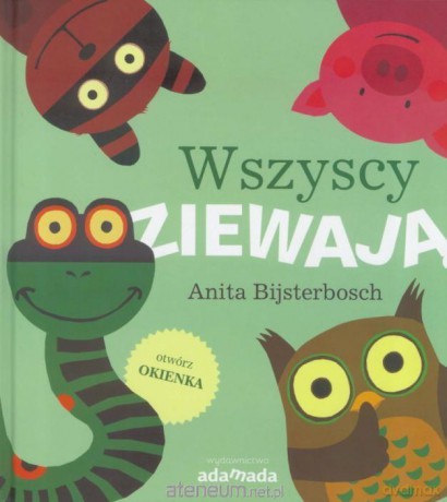 Wszyscy ziewają - Anita Bijsterbosch [KSIĄŻKA]