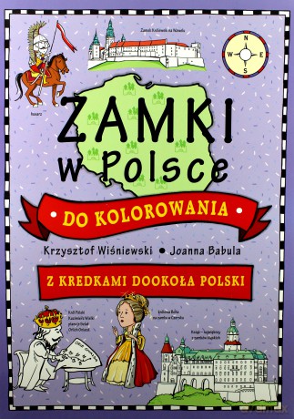 Zamki w Polsce do kolorowania [KSIĄŻKA]