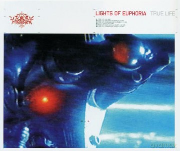 Lights Of Euphoria: True Life [CD]