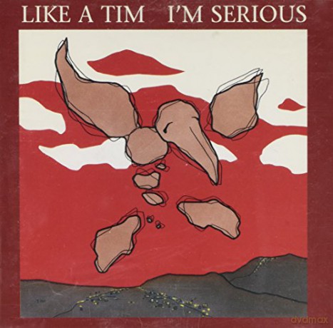 Like A Tim: I\'m Serious [CD]