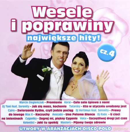Wesele i poprawiny: Największe hity cz. 4 [CD]