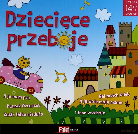 Dziecięce przeboje [CD] 