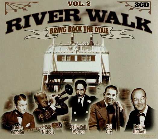 River Walk: Bring back the dixie vol. 2 [3CD] 