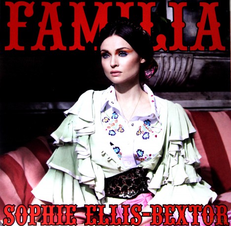 Sophie Ellis-Bextor: Familia [Winyl]