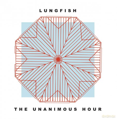 Lungfish: The Unanimous Hour [CD]
