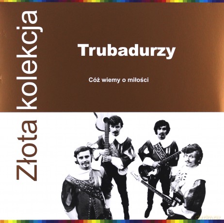 Trubadurzy: Złota Kolekcja [Winyl]