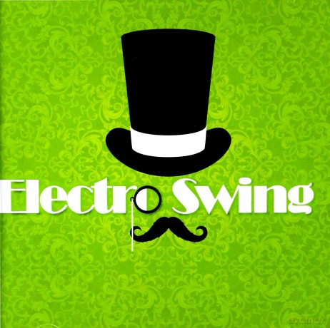 Electro Swing 2017 [CD]