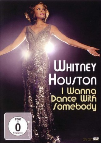 Whitney Houston: I Wanna Dance With Somebody (NTSC) [DVD]