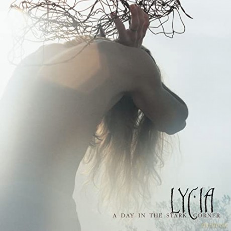 Lycia: A Day In The Stark Corner [CD]