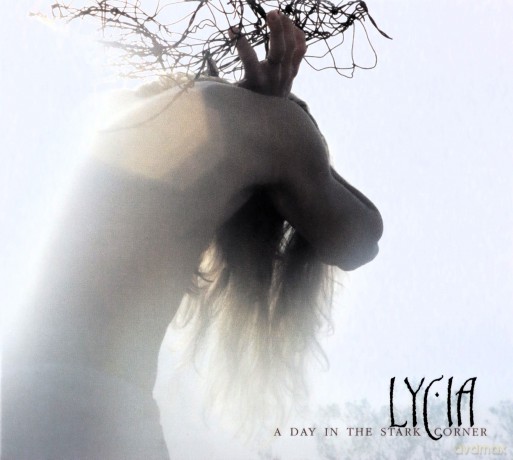 Lycia: A Day In The Stark Corner [CD]