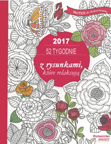 52 tygodnie z rysunkami które relaksują. Notes do kolorowania - Marica Zottino (twarda) [KSIĄŻKA]