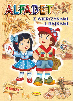 Alfabet z wierszykami i bajkami [KSIĄŻKA]