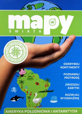 Ameryka południowa. Mapy świata [KSIĄŻKA]