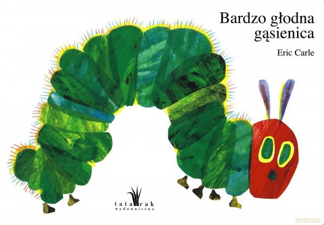 Bardzo głodna gąsienica - Eric Carle (twarda) [KSIĄŻKA]