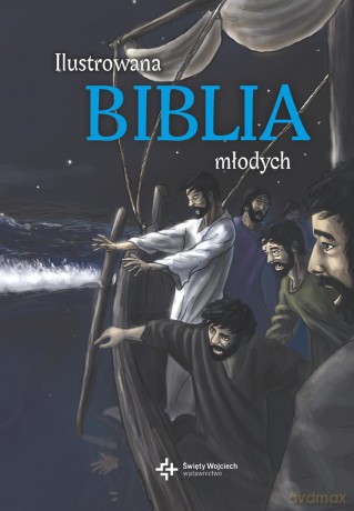 Ilustrowana Biblia młodych - Dawn Mueller (twarda) [KSIĄŻKA]