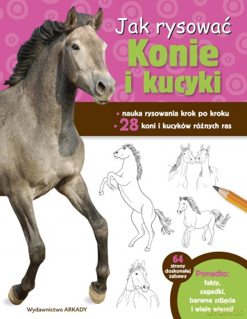Jak rysować konie i kucyki - Robbin Cuddy [KSIĄŻKA]