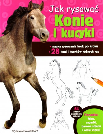 Jak rysować konie i kucyki - Robbin Cuddy [KSIĄŻKA]
