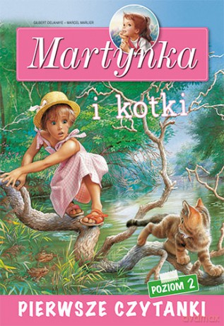Martynka i kotki. Pierwsze czytanki. Poziom 2 - Liliana Fabisińska [KSIĄŻKA]