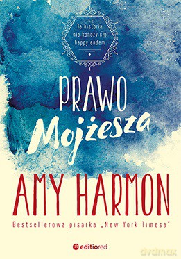 Prawo Mojżesza - Amy Harmon [KSIĄŻKA]