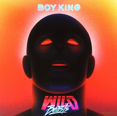 Wild Beasts: Boy King (Deluxe Edition) [CD]